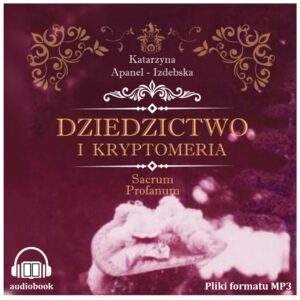 Dziedzictwo i Kryptomeria Audiobook